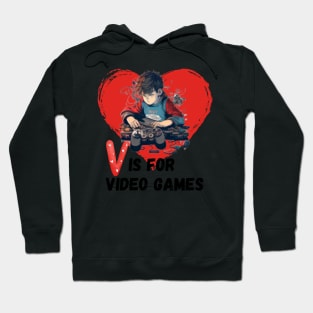 Valentines Day Boys Kids Son V Is For Video Games Gamer Hoodie